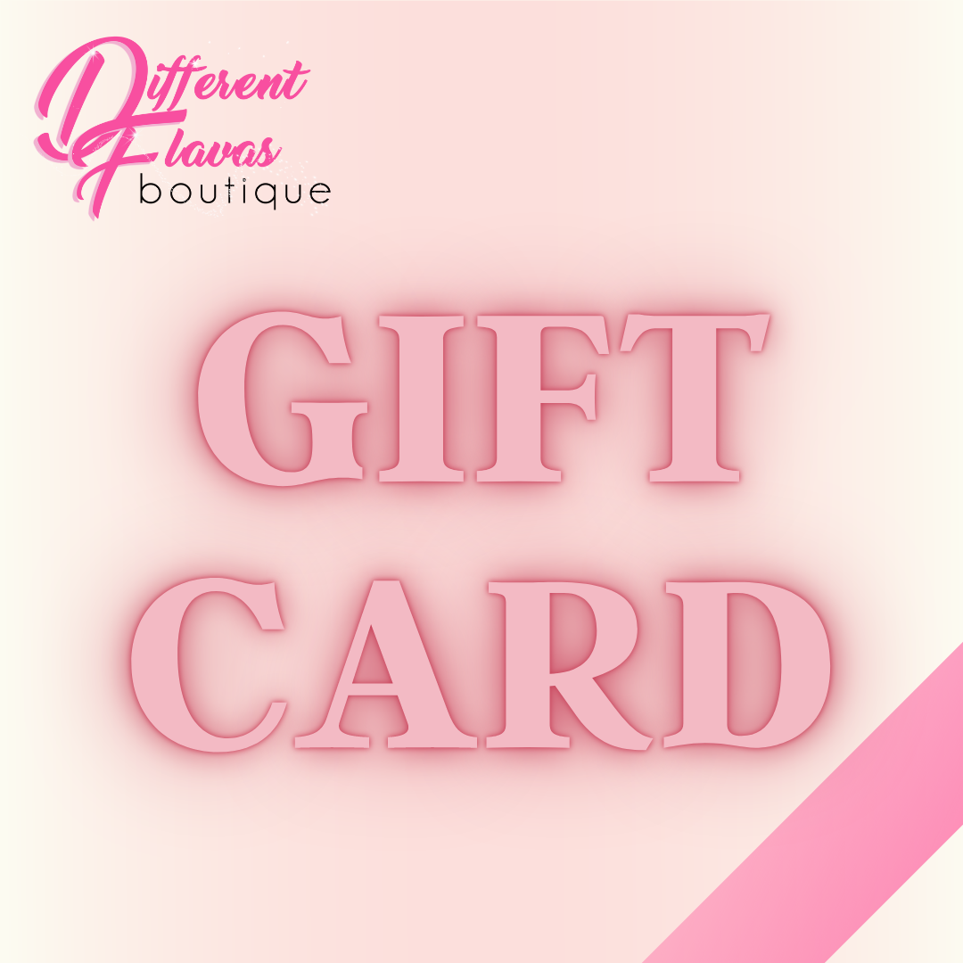DIFFERENT FLAVAS BOUTIQUE GIFT CARD